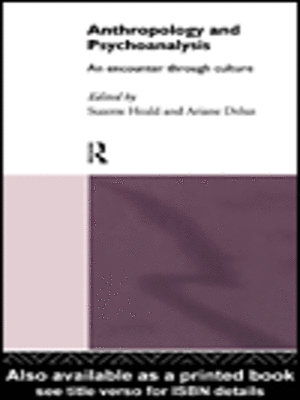 cover image of Anthropology and Psychoanalysis